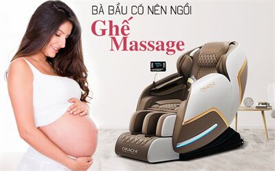 Bà bầu có ngồi ghế massage được không? Những rủi ro và lưu ý gì khi sử dụng?